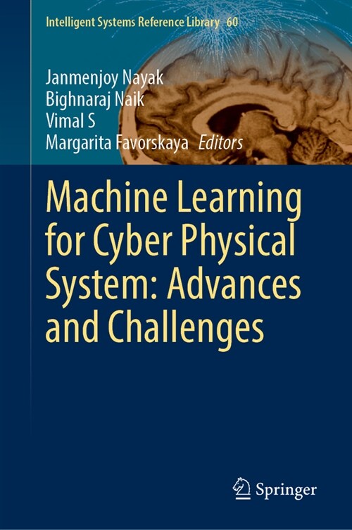 Machine Learning for Cyber Physical System: Advances and Challenges (Hardcover, 2024)