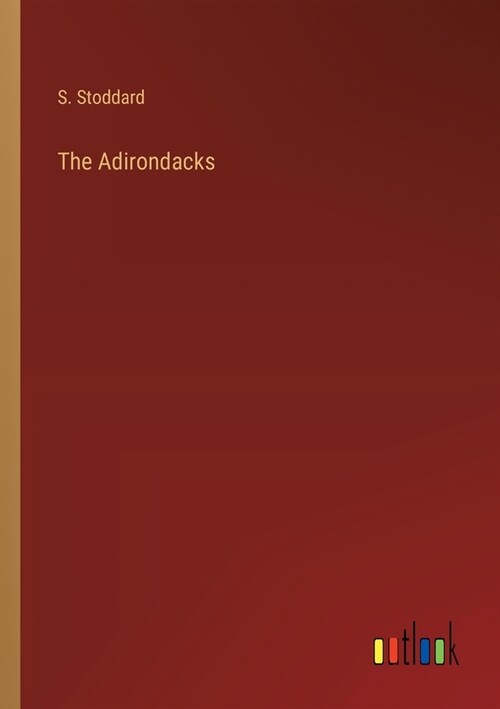 The Adirondacks (Paperback)