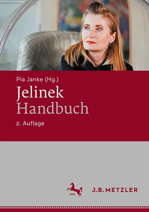 Jelinek-Handbuch (Hardcover, 2, 2., Aktualisier)