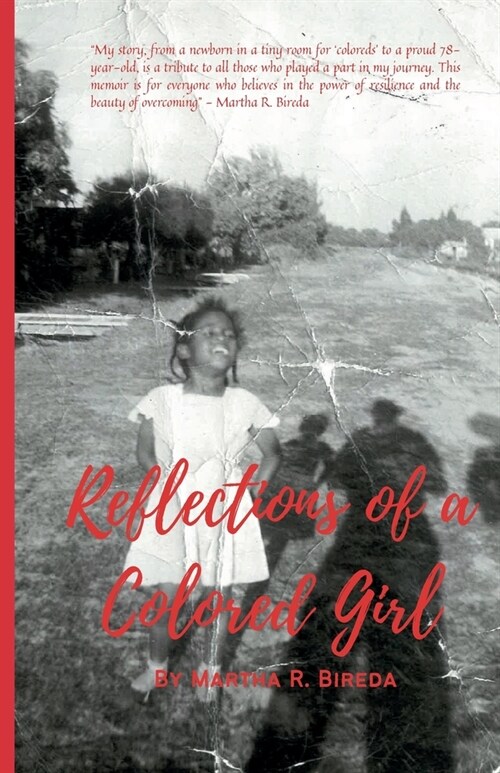 Reflections of a Colored Girl (Paperback)