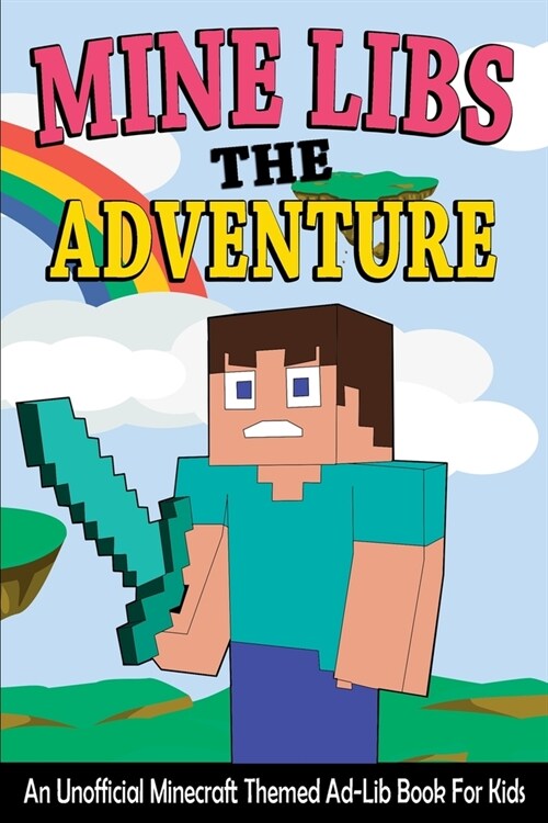 Mine Libs The Adventure (Paperback)