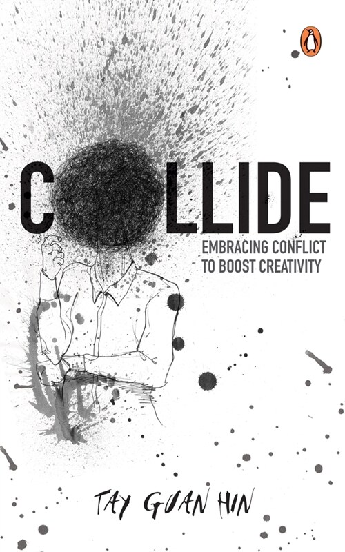 Collide: Embracing Conflict to Boost Creativity (Paperback)