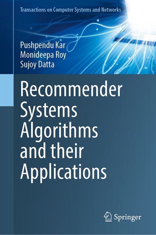 Recommender Systems: Algorithms and Their Applications (Hardcover, 2024)