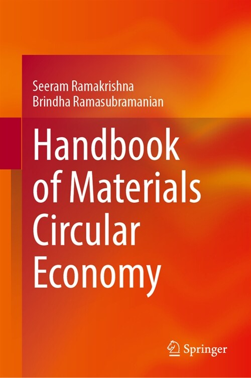Handbook of Materials Circular Economy (Hardcover, 2024)