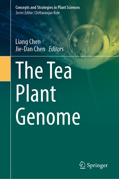 The Tea Plant Genome (Hardcover, 2024)