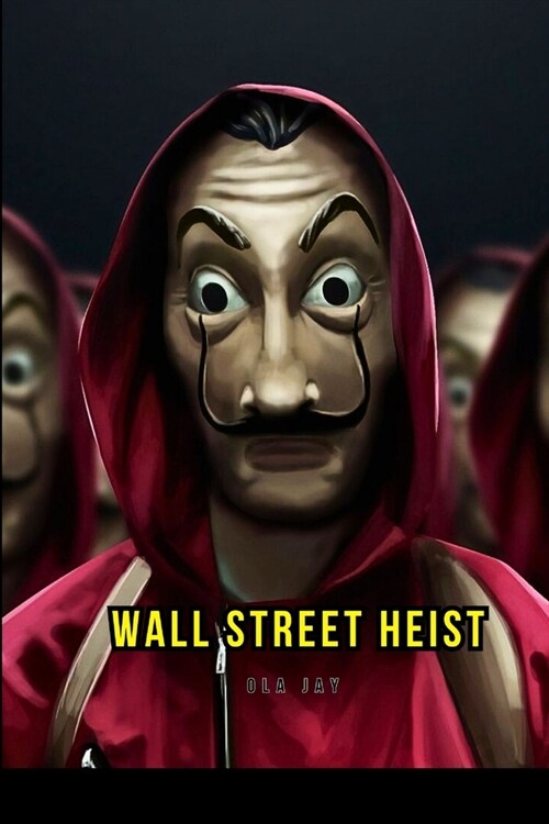 Wall Street Heist (Paperback)