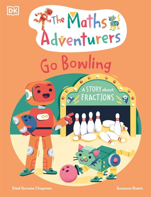 The Math Adventurers Go Bowling (Hardcover)