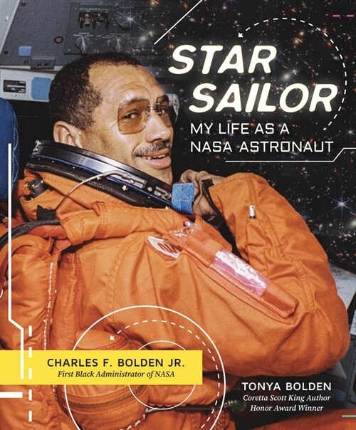 Star Sailor: My Life as a NASA Astronaut (Hardcover)