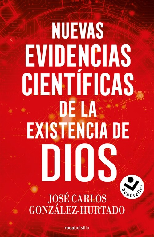 Nuevas Evidencias Cient?icas de la Existencia de Dios / New Scientific Evidence for the Existence of God (Paperback)