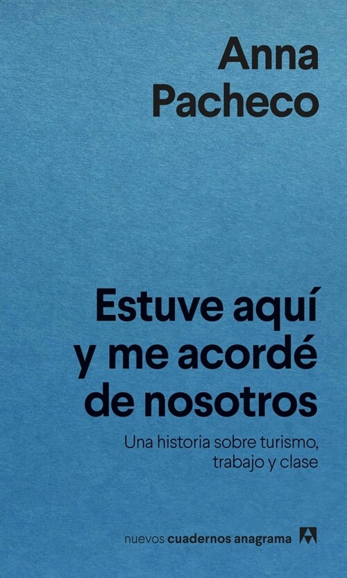 ESTUVE AQUI Y ME ACORDE DE NOSOTROS (Paperback)