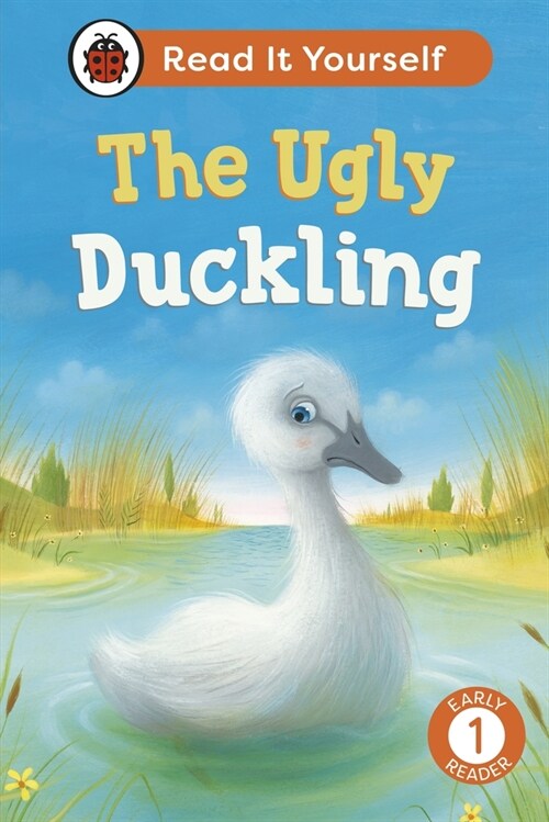 The Ugly Duckling:  Read It Yourself - Level 1 Early Reader (Hardcover)