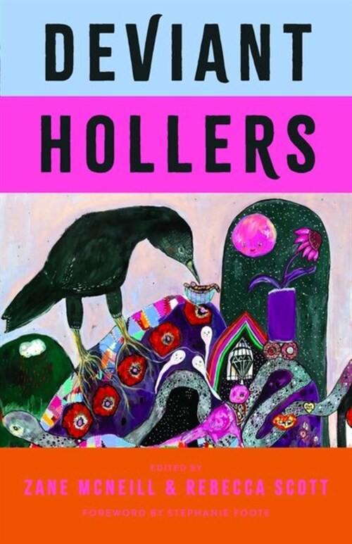 Deviant Hollers: Queering Appalachian Ecologies for a Sustainable Future (Hardcover)