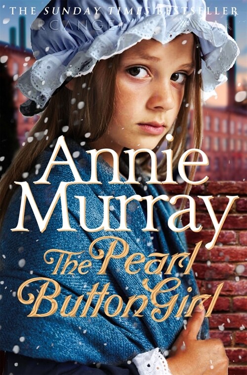 The Pearl Button Girl : The new gritty and heartwarming historical fiction from the Sunday Times bestselling saga author (Hardcover)