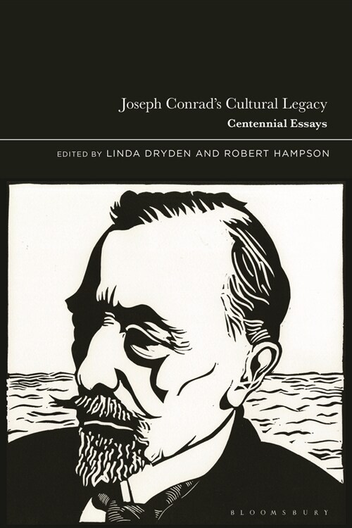 Joseph Conrad’s Cultural Legacy : Centennial Essays (Hardcover)