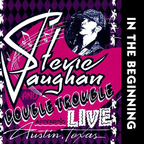 [수입] Stevie Ray Vaughan - In The Beginning - Live