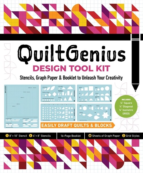 Quiltgenius Design Tool Kit: Stencils, Graph Paper & Booklet to Unleash Your Creativity; Easily Draft Quilts & Blocks; (1) 8 X 10 Stencil, (4) 4 (Paperback)