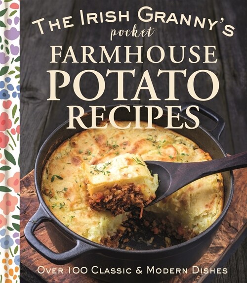 The Irish Grannys Pocket Farmhouse Potato Recipes (Hardcover)