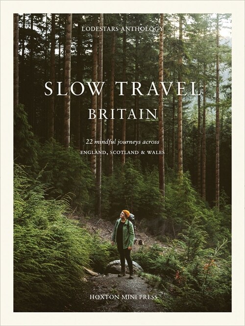 Slow Travel Britain (Hardcover)