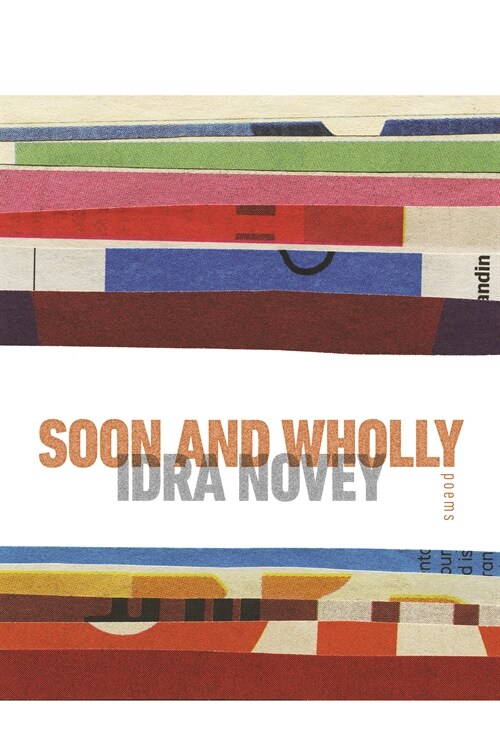 Soon and Wholly (Hardcover)