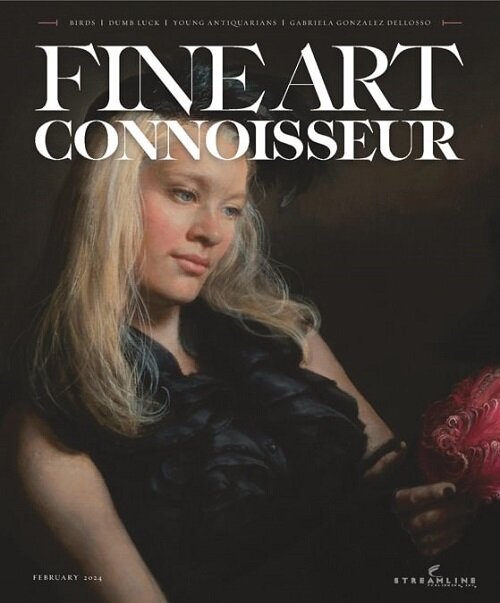 Fine Art Connoisseur (격월간 미국판) : 2024년 2월호