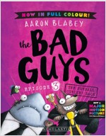 The Bad Guys #3: The Furball Strikes Back (Color Edition) (Paperback)