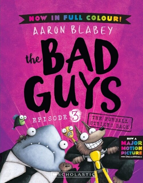 The Bad Guys #3: The Furball Strikes Back (Color Edition) (Paperback)