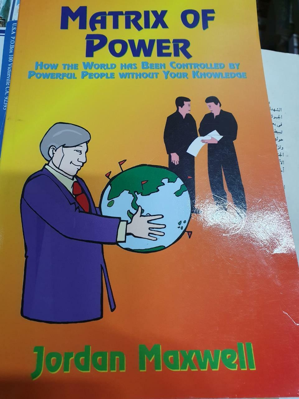 [중고] Matrix of Power: How the World Has Been Controlled by Powerful People Without Your Knowledge (Paperback)