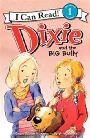 Dixie and the Big Bully (Paperback + CD 1장)