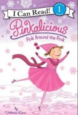 Pinkalicious: Pink Around the Rink (Paperback + CD 1장)