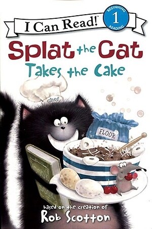 Splat the Cat Takes the Cake (Paperback + CD 1장)