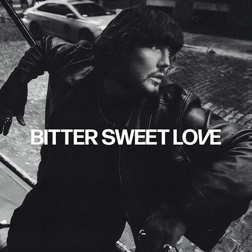 [수입] James Arthur - Bitter Sweet Love