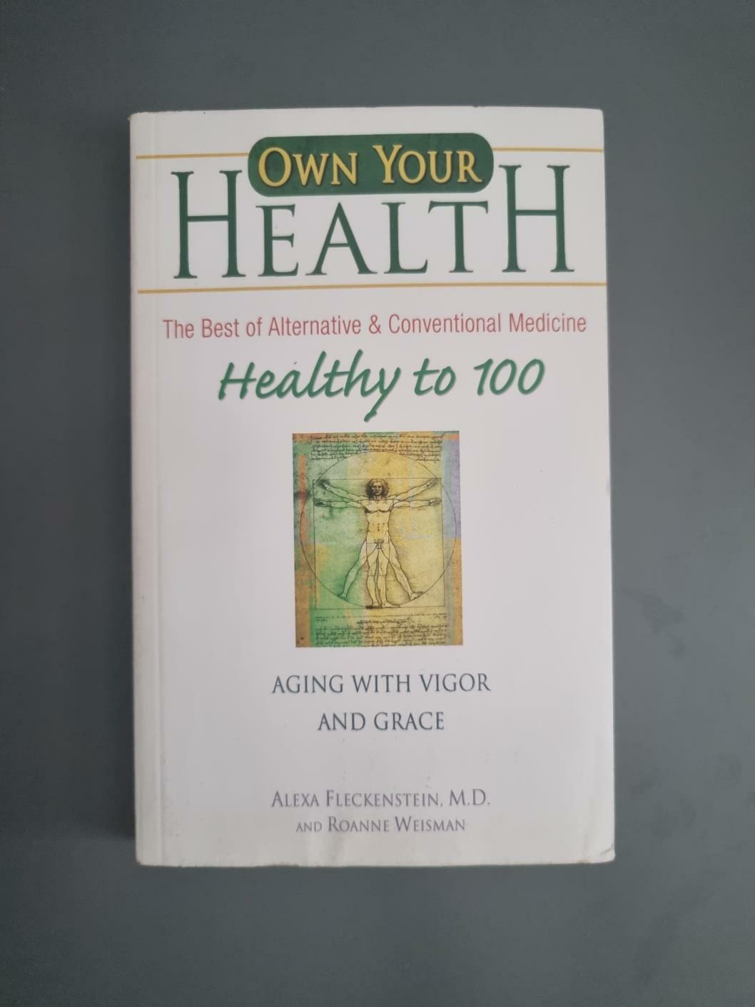 [중고] Healthy to 100: Aging with Vigor and Grace (Paperback)