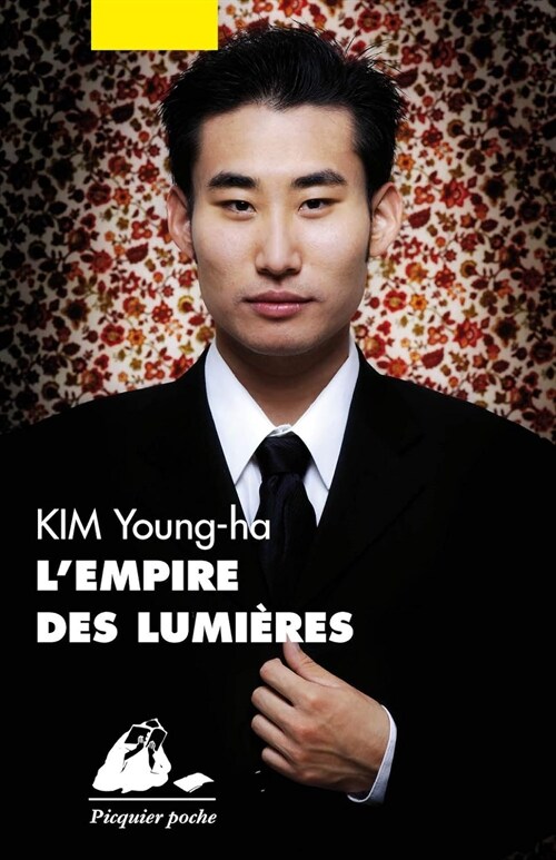 Lempire des lumieres (P. Picquier)