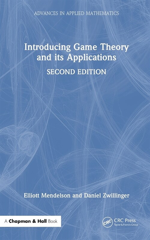 Introducing Game Theory and its Applications (Hardcover, 2 ed)