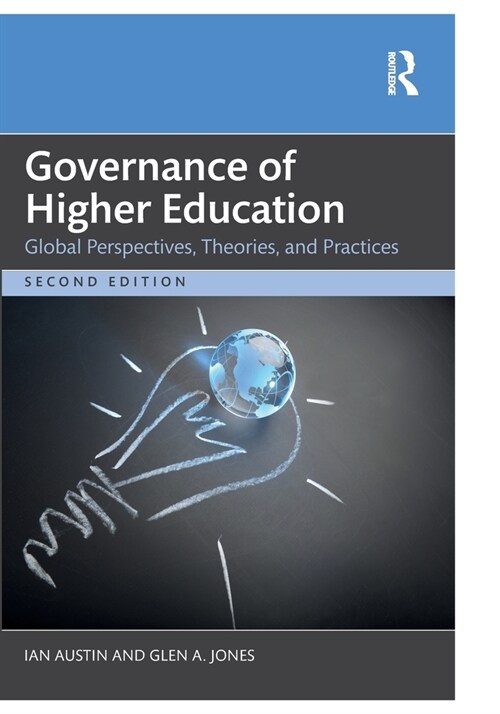 Governance of Higher Education : Global Perspectives, Theories, and Practices (Paperback, 2 ed)