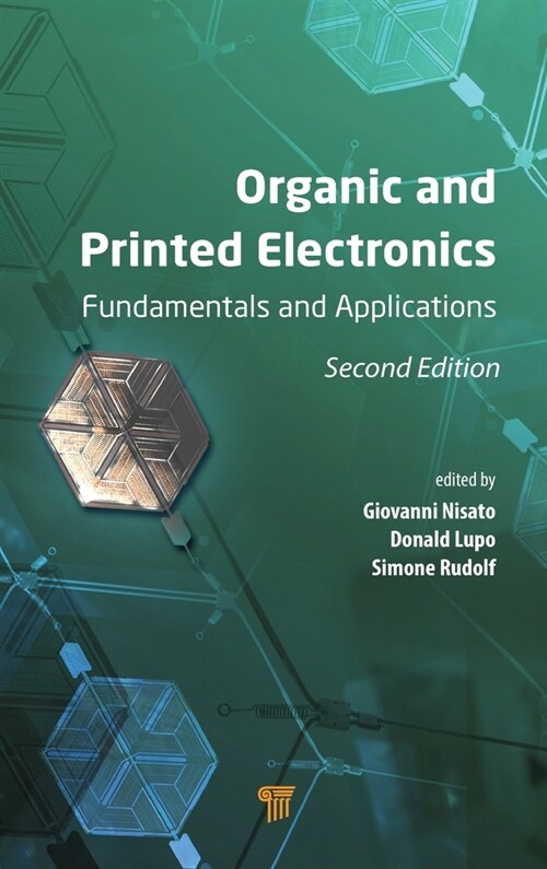 Organic and Printed Electronics: Fundamentals and Applications (Hardcover, 2)