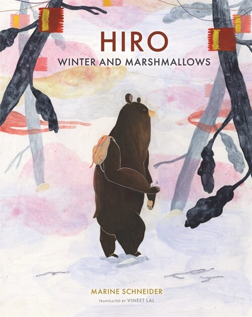 Hiro, Winter, and Marshmallows (Hardcover)