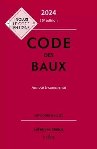 Code des baux 2024 : annote & commente