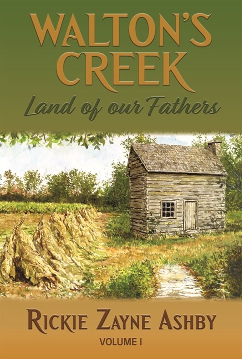 Waltons Creek Land of Our Fathers (Hardcover)