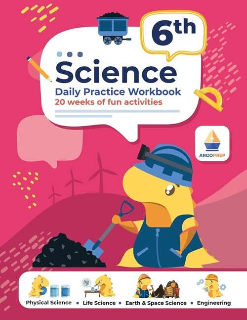 6th Grade Science: Daily Practice Workbook 20 Weeks of Fun Activities Physical, Life, Earth & Space Science Engineering + Video Explanati (Paperback)