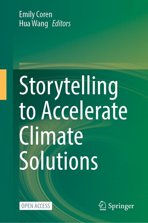 Storytelling to Accelerate Climate Solutions (Paperback, 2024)