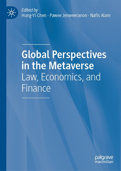 Global Perspectives in the Metaverse: Law, Economics, and Finance (Hardcover, 2024)