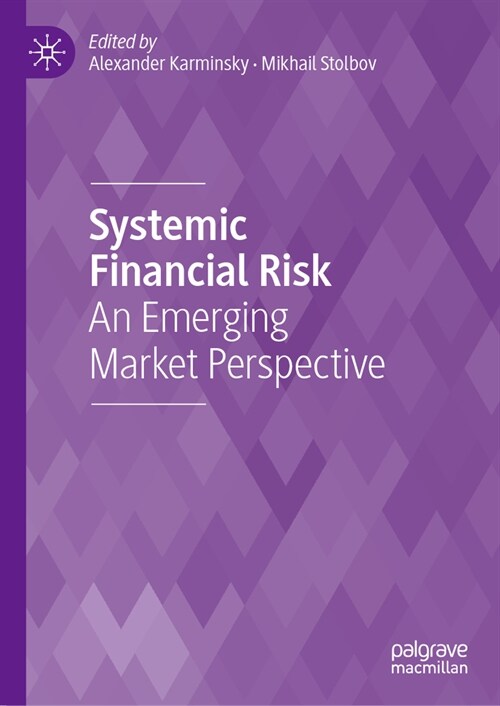 Systemic Financial Risk: An Emerging Market Perspective (Hardcover, 2024)