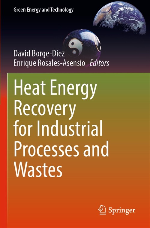 Heat Energy Recovery for Industrial Processes and Wastes (Paperback, 2023)