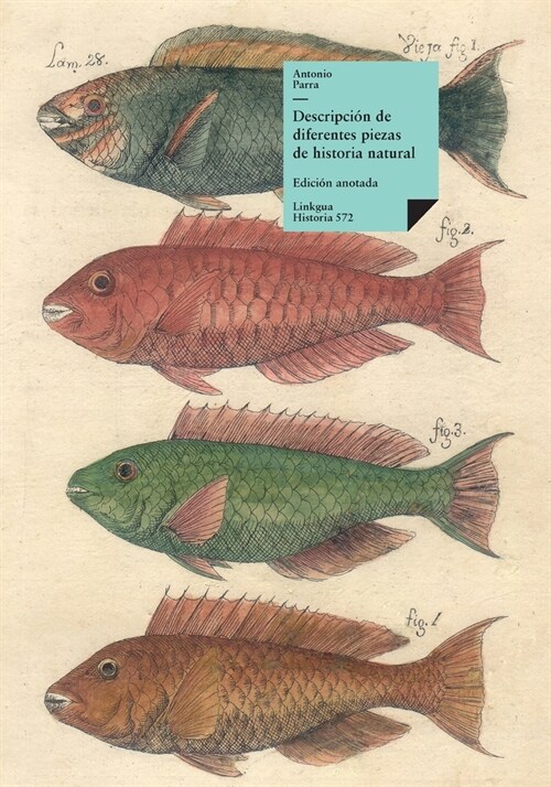 Descripci? de diferentes piezas de historia natural: Libro de los Peces (Paperback)