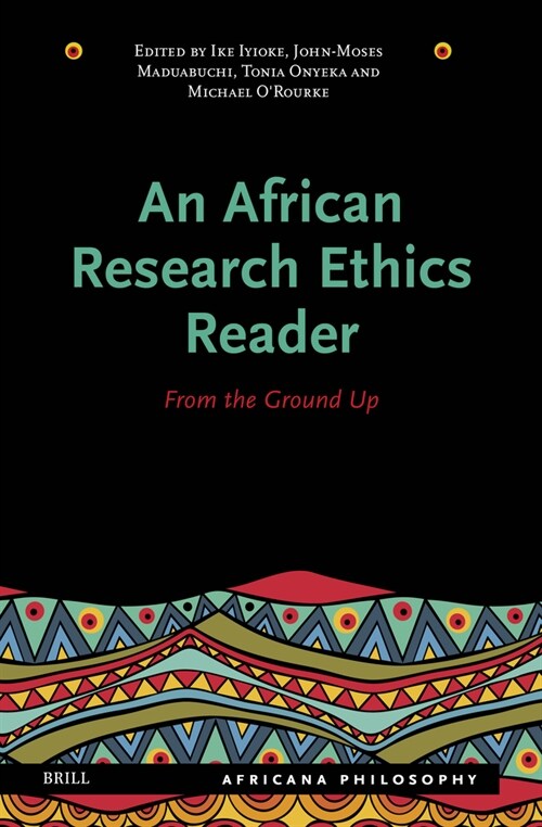 An African Research Ethics Reader: From the Ground Up (Hardcover)