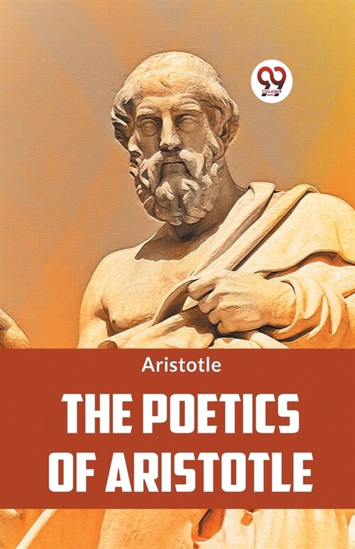 The Poetics Of Aristotle (Paperback)