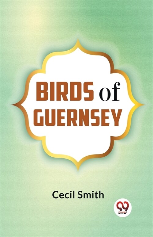 Birds Of Guernsey (Paperback)