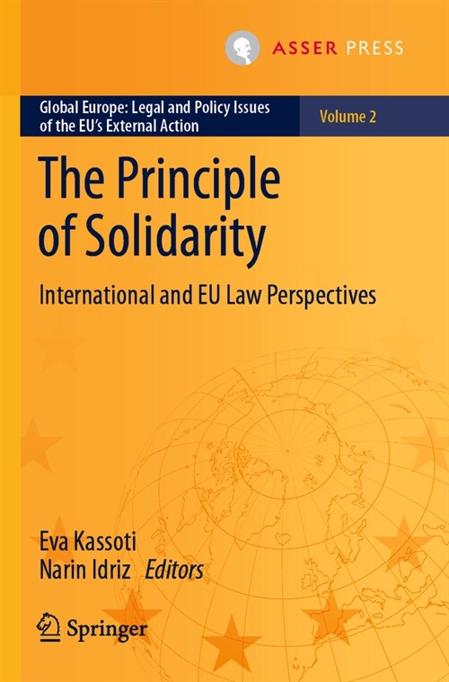 The Principle of Solidarity: International and Eu Law Perspectives (Paperback, 2023)
