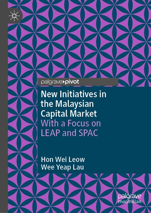 New Initiatives in the Malaysian Capital Market: With a Focus on Leap and Spac (Hardcover, 2024)